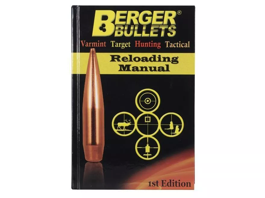Berger Bullets Reloading Manual-1st Edition